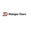 Dialogue Times