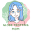 id:GlobeTrottingMom