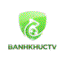 banhkhuctv1link