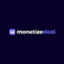 Monetize Deal